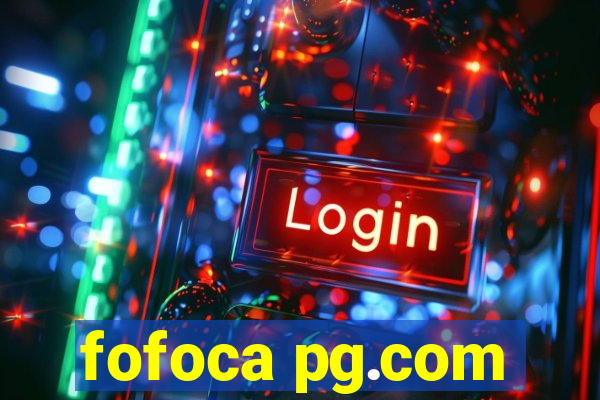 fofoca pg.com